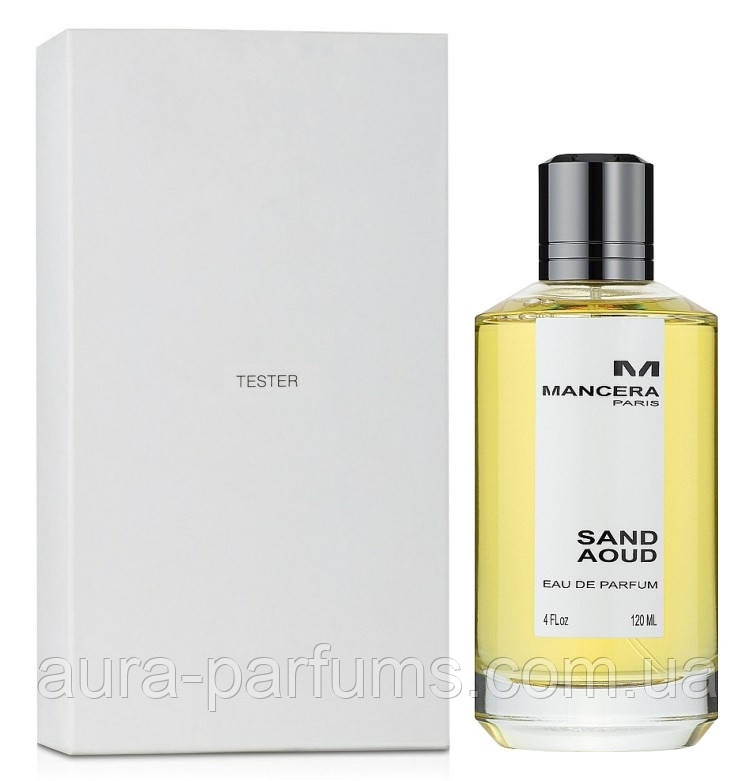 Духи унісекс Mancera Sand Aoud Tester (Мансера Санд Ауд) Парфумована вода 120 ml/мл Тестер