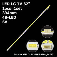 LED подсветка TV 32" LG Innotek 32INCH 7030PKG 48EA_74580 Rev 0.2 74.32T20.001-1-DS1 1шт.