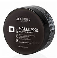 Паста-блеск для укладки волос средней фиксации Hasty Too Light Imprint Molding Paste Alter Ego, 100 мл