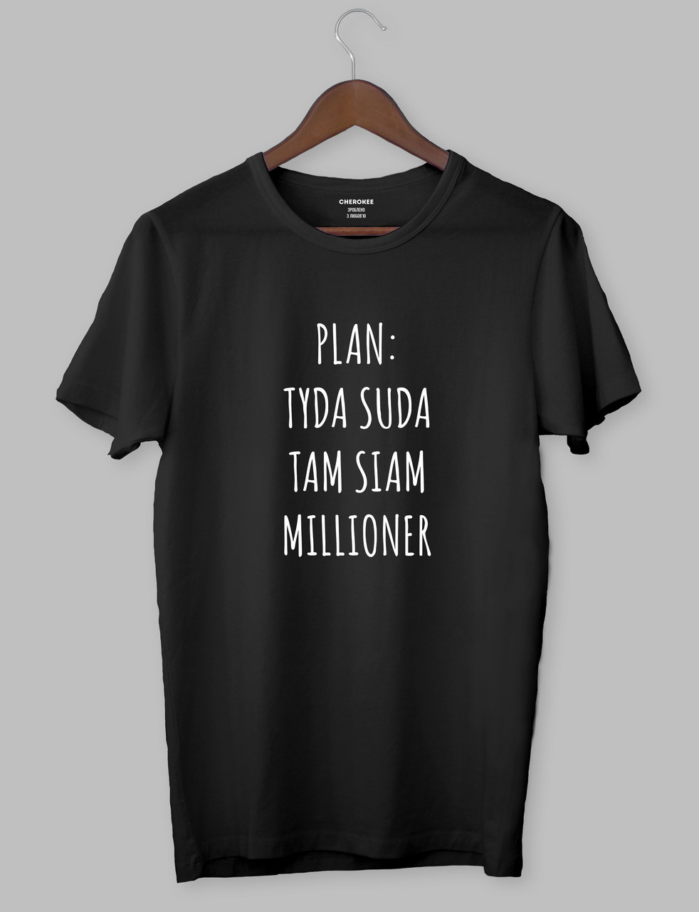 Футболка з прикольним дизайном «PLAN TYDA SUDA TAM SIAM MILLIONER», фото 1