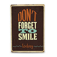 Деревянный Постер Don't Forget To Smile Today