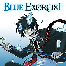 Blue Exorcist / Синій Екзорцист