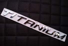 Шильдик емблема напис на багажник Ford Titanium колір хром