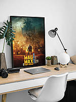 Постер фильма Mad Max: Fury Road / Безумный Макс: дорога ярости