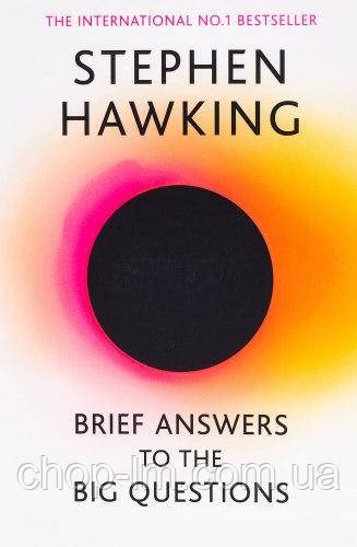 Brief Answers to the Big Questions (Stephen Hawking)