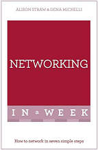 Networking in a Week: How to Network in Seven Simple Steps (Alison Straw)