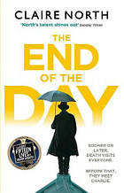 The End of the Day (Claire North)