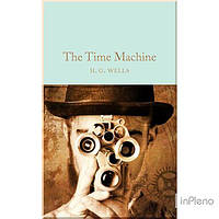 Wells, H.G. Macmillan Collector's Library: The Time Machine