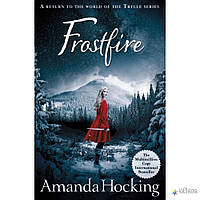 Hocking, A. Kanin Chronicles Book1: Frostfire