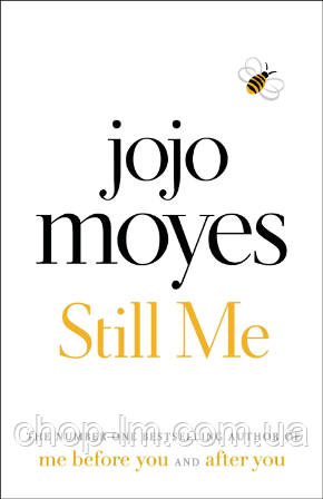 Jojo Moyes Still Me / Penguin, фото 1