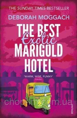 The Best Exotic Marigold Hotel (Deborah Moggach), фото 2