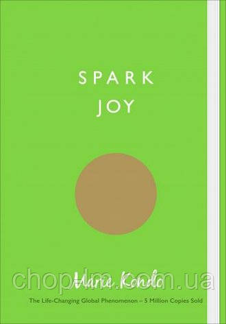 Spark Joy: An Illustrated Guide to the Japanese Art of Tidying, фото 1