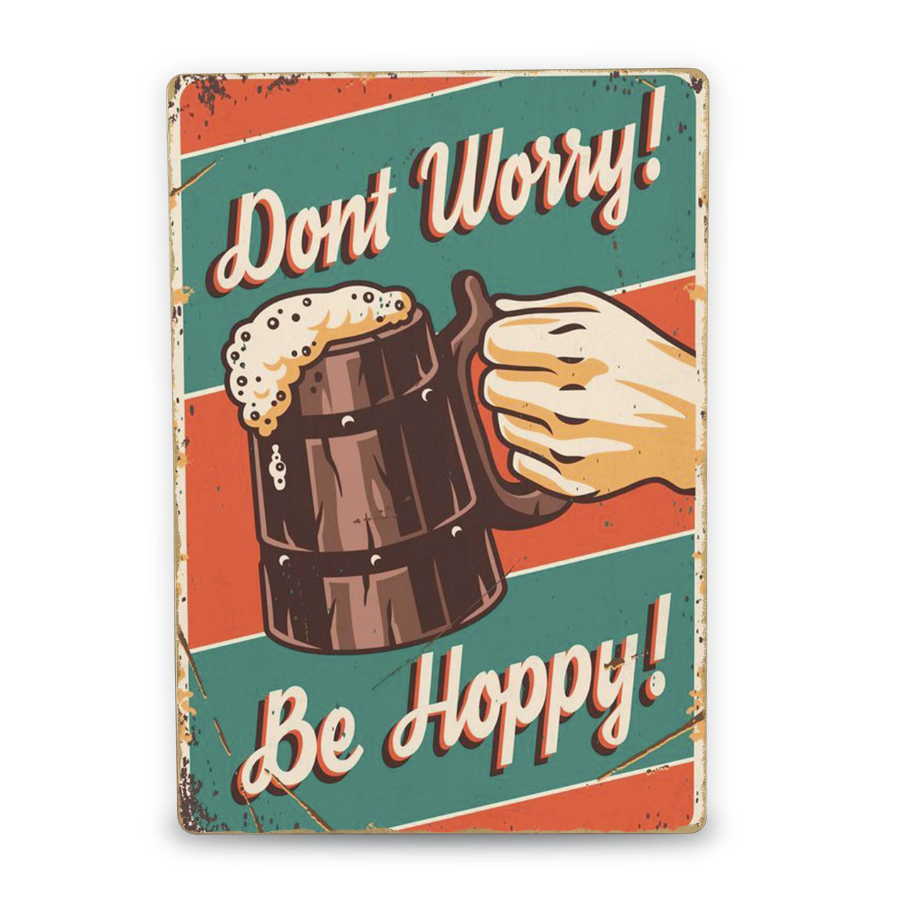 Дерев'яний Постер Don't worry, be happy!