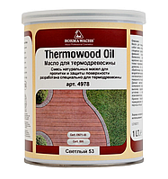 Масло для термодревесины Thermowood oil, Borma Wachs