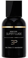 Оригинал Les Eaux Primordiales Rosewood Superfluide 100 ml TESTER парфюмированная вода