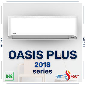 Серія Oasis Plus (2018) inverter (до -30C) кондиціонери Midea 