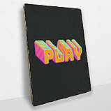 Дерев'яний Постер Play, фото 3