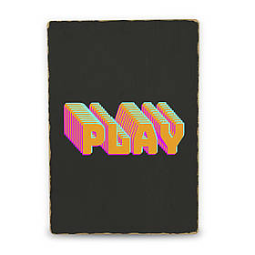 Дерев'яний Постер Play