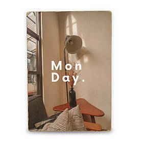 Дерев'яний Постер Monday