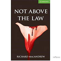 MacAndrew, R. CER 3 Not Above the Law: Book with Audio CDs (2) Pack