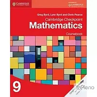 Pearce, C. Cambridge Checkpoint Mathematics 9 Coursebook