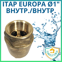 Обратный клапан для воды ITAP EUROPA Ø1" латунный, с латунным штоком, резьба внутр/внутр