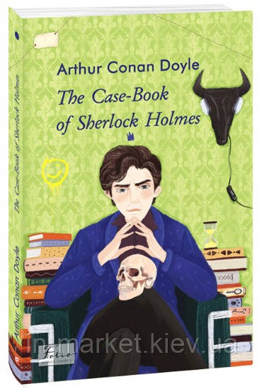 The Case-Book of Sherlock Holmes (Книга справ Шерлока Холмса) Arthur Conan Doyle Фоліо, фото 1