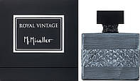 Оригинал M. Micallef Royal Vintage 100 мл парфюмированная вода