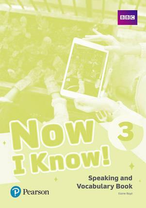 Now I Know 3 Speaking and Vocabulary Book (посібник), фото 1