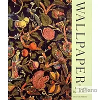 Saunders, G. Wallpaper in Interior Decoration [Paperback]