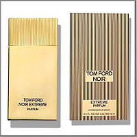 Tom Ford Noir Extreme Parfum парфюмированная вода 100 ml. (Том Форд Ноир Экстрим Парфум)