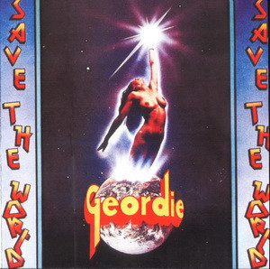 Geordie – Save The World (1976)