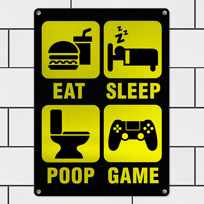Металева табличка Eat, sleep, poop, game 26х18,5 см (MET_20J090_SER)