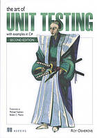 The Art of Unit Testing: with examples in C# Second Edition