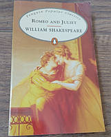 ROMEO AND JULIET WILLIAM SHAKESPEARE Книга для чтения на английском языке