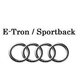 E-Tron / E-Tron Sportback