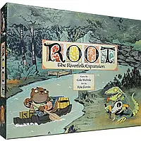 Дополнение Корни Речное братство (Доп Root. The Riverfolk Expansion + правила на украинском или русском)