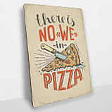 Дерев'яний Постер Їж Піцу, фото 2