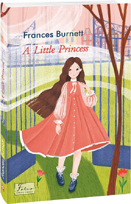 Книга A Little Princess (Folio World’s Classics). Френсіс Бернетт