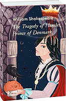 Книга The Tragedy of Hamlet. Folio World's Classics. Автор - William Shakespeare (Вільям Шекспір) (англ.)