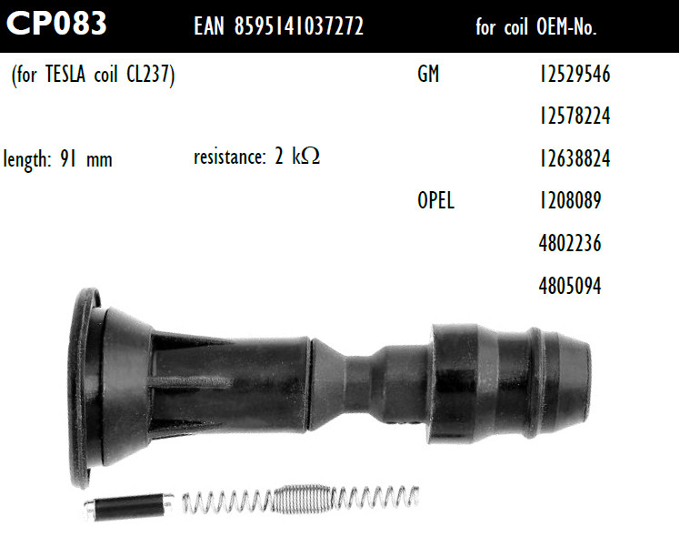 Наконечник котушки запалювання Tesla CP083 12529546, 12578224, 12638824, 1208089, 4802236, 4805094, для CHEVROLET Captiva (C100,