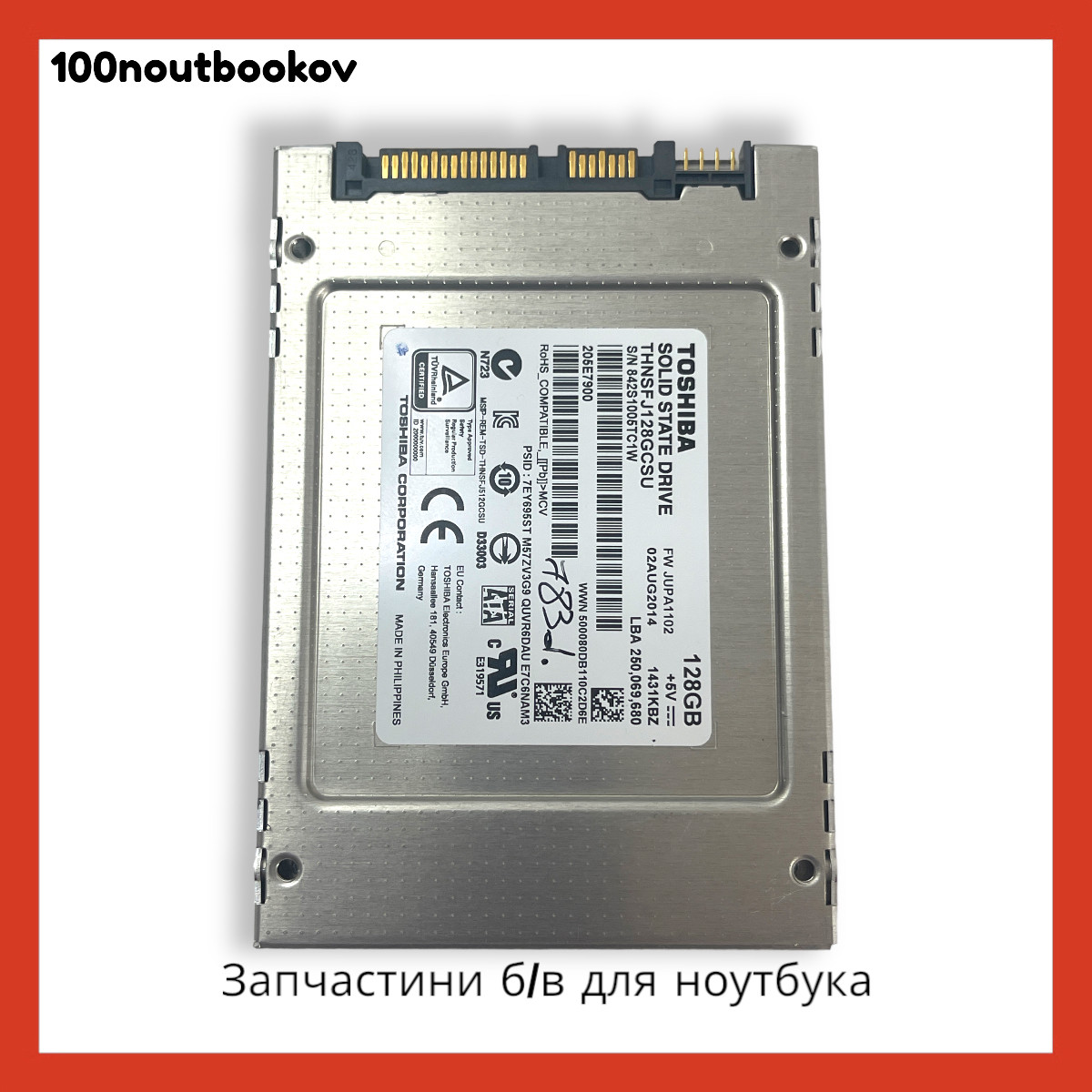 SSD накопичувач 2.5" для ноутбука | TOSHIBA 128GB SLIM SATA PN: thnsfj128gcsu | Б/в