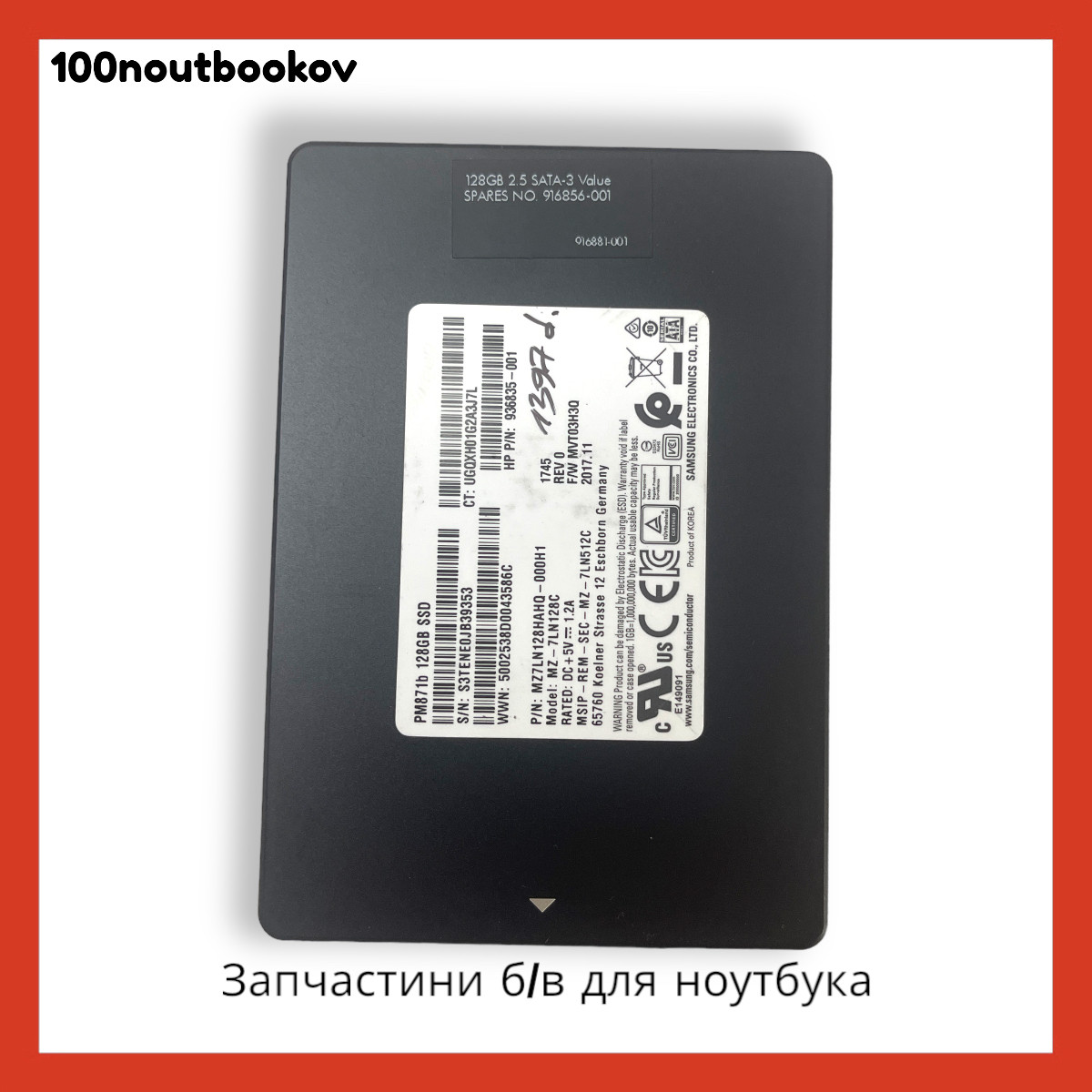 SSD накопичувач 2.5" для ноутбука | Samsung 128GB mz-7LN128C SATA PN: 936835-001 | Б/в