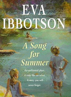 Книга роман английский язык Eva Ibbotson A Song for Summer