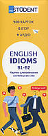 Книга English Idioms B1-B2. Картки для вивчення англійських слів (Укр.) 2023 г.