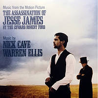 Nick Cave And Warren Ellis The Assassination Of Jesse James By The Coward Robert Ford (Music From The Motion