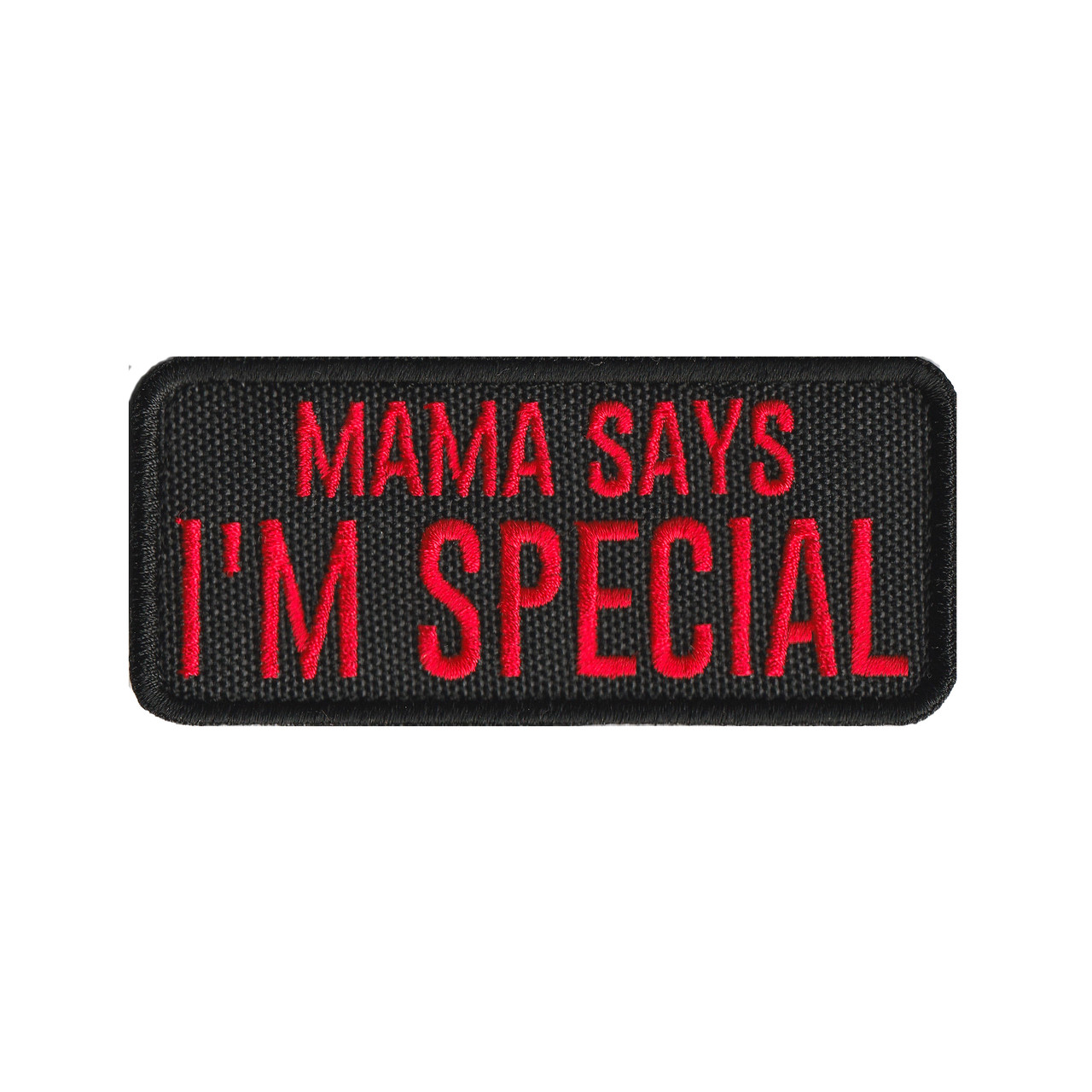 Вишитий шеврон Mama Says I'm Special на липучці Чорно-червоний