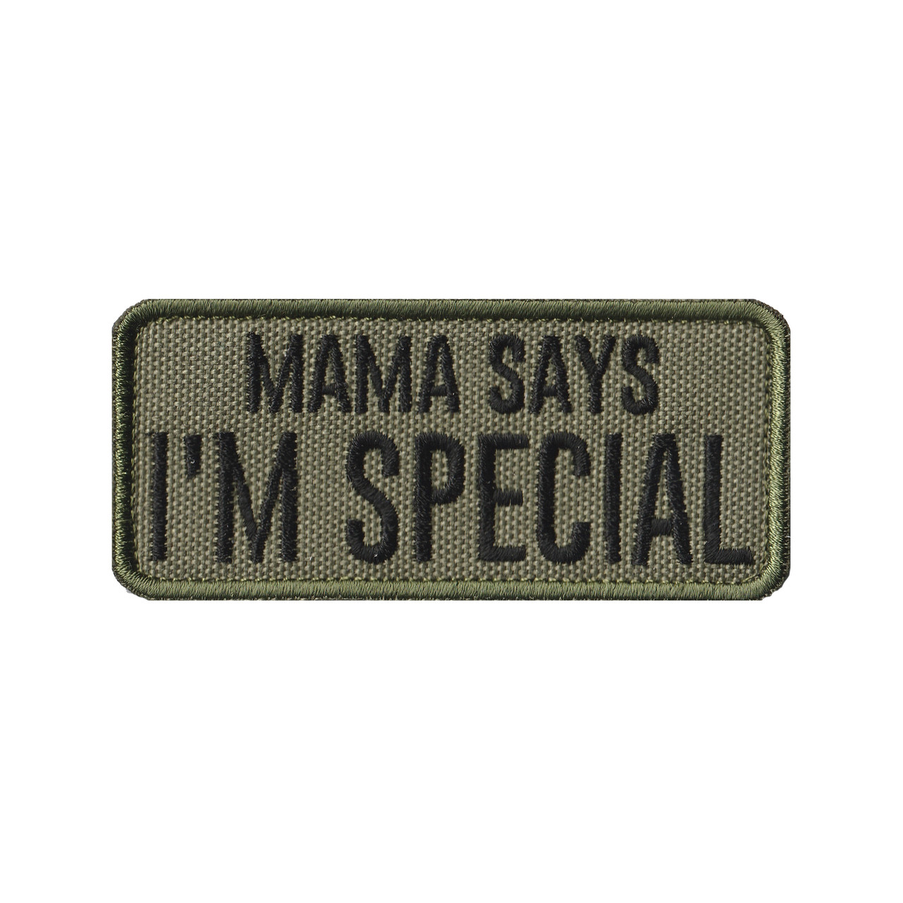 Вишитий шеврон Mama Says I'm Special на липучці Олива чорна