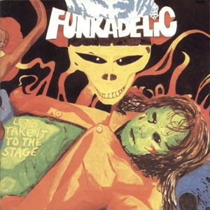 Funkadelic – Let’s Take It to the Stage (1975) (CD Audio)
