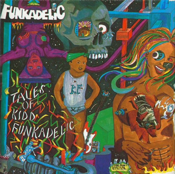 Funkadelic – Tales of Kidd Funkadelic (1976) (CD Audio)